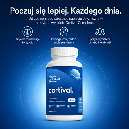 Cortival Complexe® Suplement na Wsparcie Równowagi Kortyzolu i Odporności na Stres